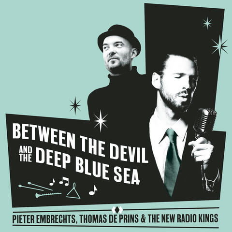Between The Devil And The Deep Blue See