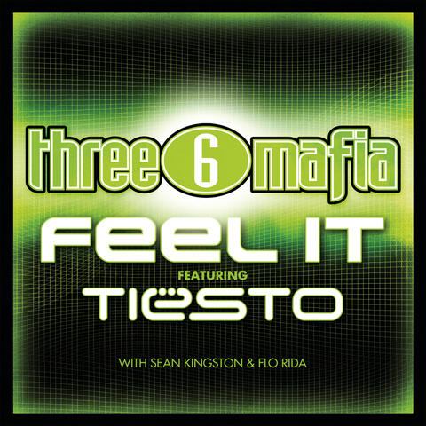 Three 6 Mafia vs. Tiësto with Sean Kingston and Flo Rida