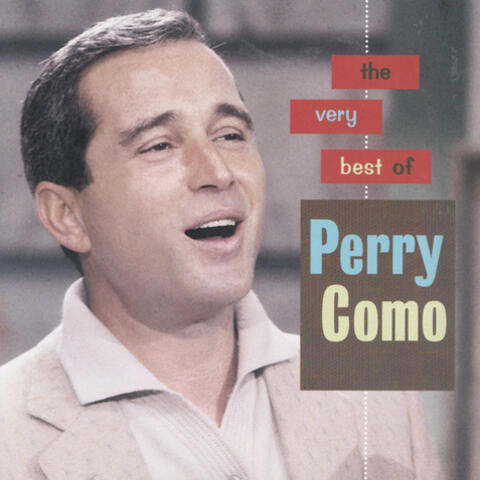 Perry Como with Mitchell Ayres and His Orchestra and The Ray Charles Singers