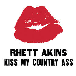 Kiss My Country Ass