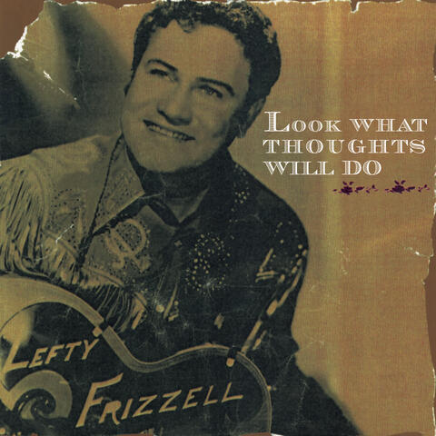 Lefty Frizzell with Johnny Bond
