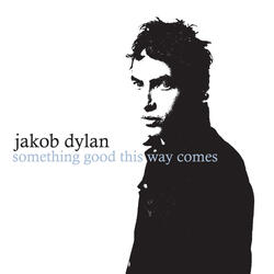 Something Good This Way Comes