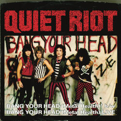 Bang Your Head (Metal Health)