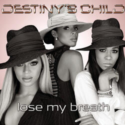 Lose My Breath