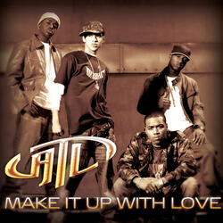 Make It Up With Love