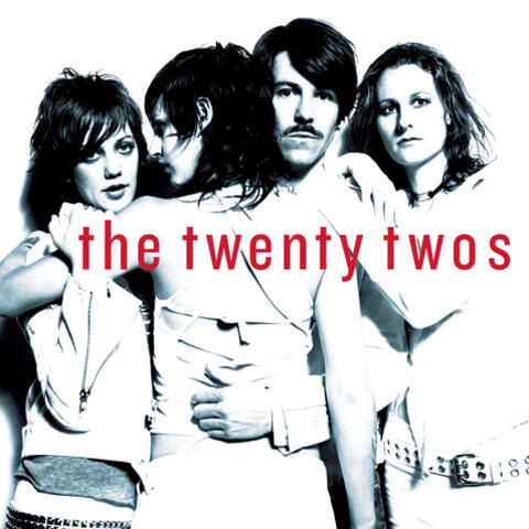 The Twenty Twos