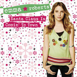 Santa Claus Is Comin' To Town