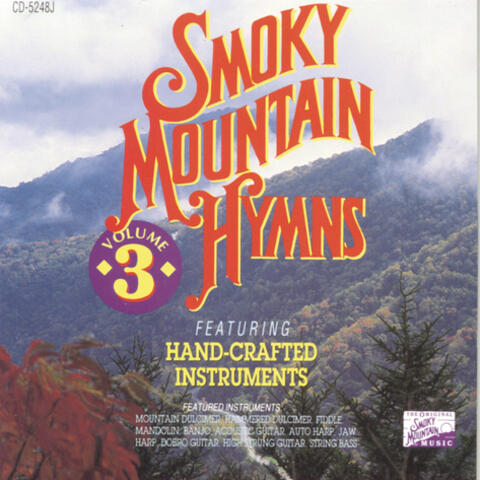 Smoky Mountain Hymns, Vol. 3