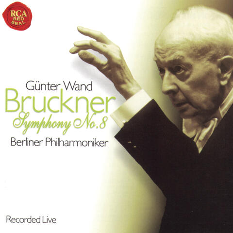 Anton Bruckner: Symphonie No. 8