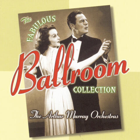 The Fabulous Ballroom Collection