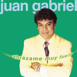 Abrázame Muy Fuerte