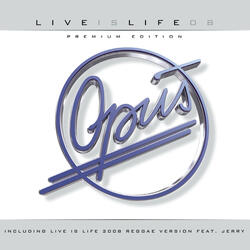 Live Is Life