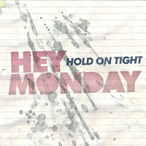 Hold On Tight