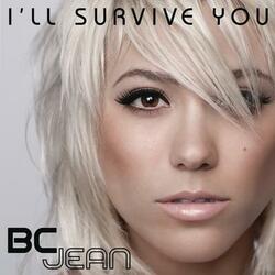 I'll Survive You