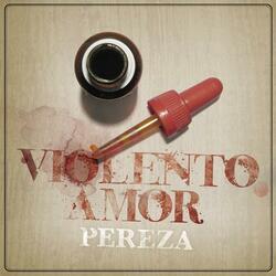 Violento Amor
