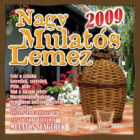 Nagy Mulatós Lemez 2009