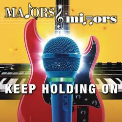 Keep Holding On