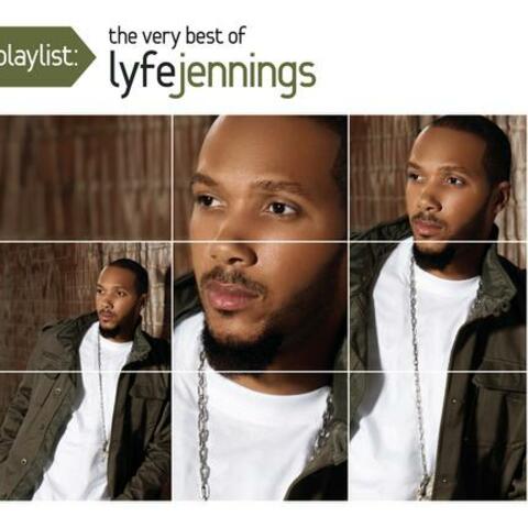 Playlist: The Very Best Of Lyfe Jennings