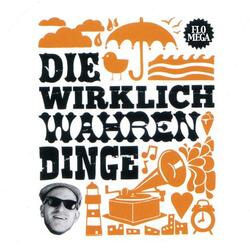 Die wirklich wahren Dinge