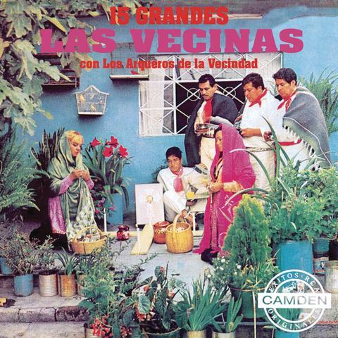 Las Vecinas - 15 Grandes