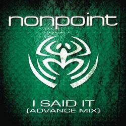 I Said It (Advance Mix)