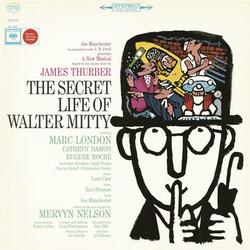 The Walter Mitty March (Reprise) / Epilogue: The Secret Life