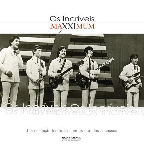 Maxximum - Os Incríveis