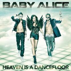 Heaven Is a Dancefloor