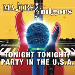 Tonight Tonight/Party In The U.S.A.