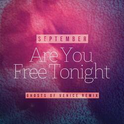 Are You Free Tonight