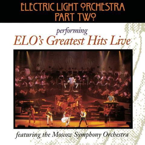 E.L.O.'s Greatest Hits Live