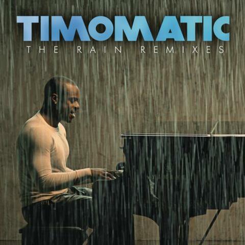 The Rain Remixes
