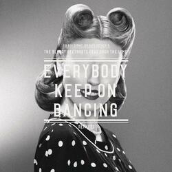Keep On Dancing