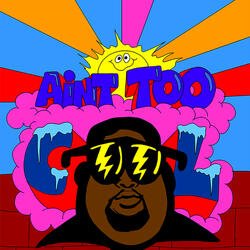 Ain't Too Cool