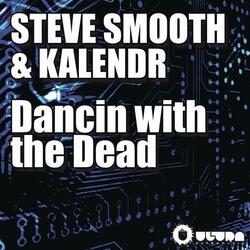 Dancin with the Dead