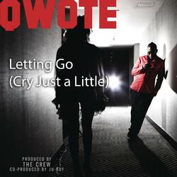Letting Go (Cry Just a Little)