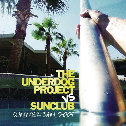 The Underdog Project vs. Sunclub