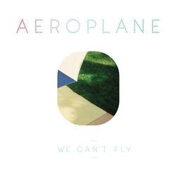 We Can't Fly