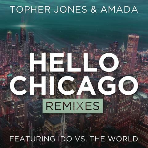 Hello Chicago (Remixes)