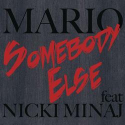 Somebody Else