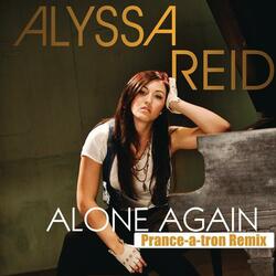 Alone Again (Prance-a-tron Remix)