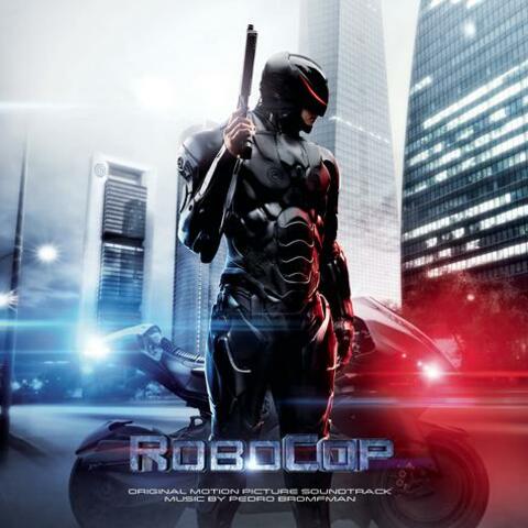 RoboCop (Original Motion Picture Soundtrack)