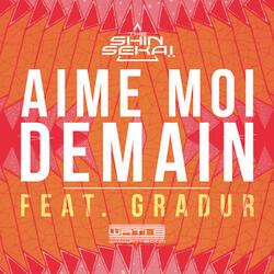 Aime-moi demain