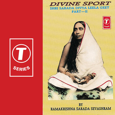 Divine Sport-shri Sharda-divya Leela Geet (part 2)