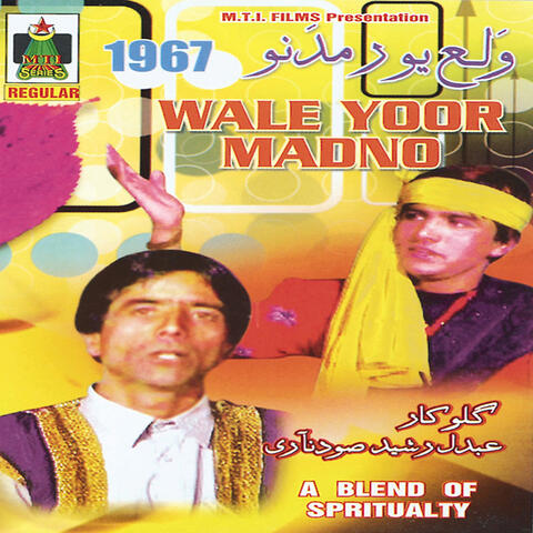 Wale Yoor Madno