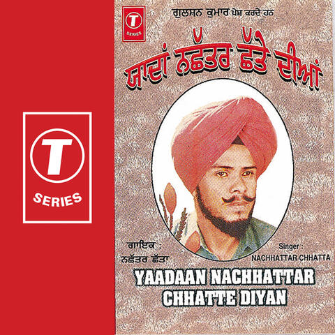 Yaadaan Nachhattar Chhatte Diyan