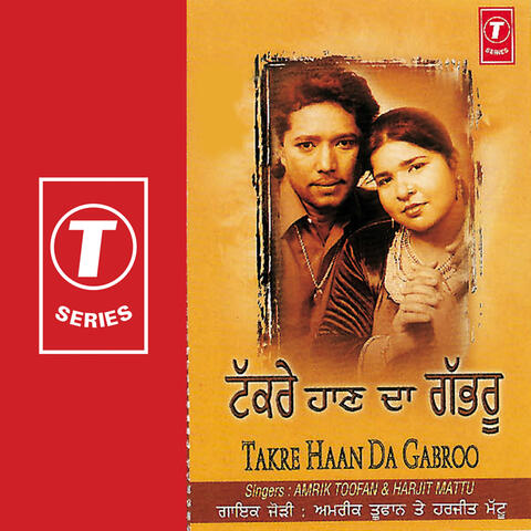 Takre Haan Da Gabroo