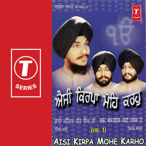 Aisi Kirpa Mohe Karho (vol. 1)