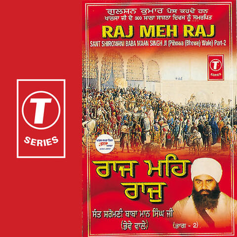 Raj Meh Raj (part 2)