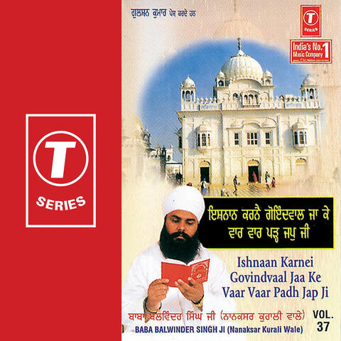 Ishnaam Karnei Govindvaal Jaa Ke Vaar Vaar Padh Jap Ji (vol. 37)